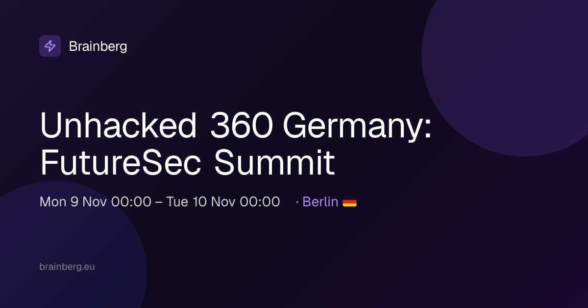 Unhacked 360 Germany: FutureSec Summit
